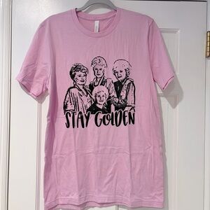 Stay Golden Golden Girls Pink Graphic Tee Bella Canvas Size M